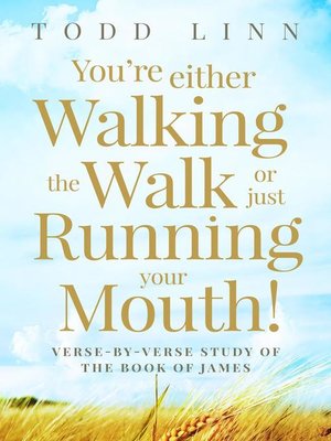 cover image of You're Either Walking the Walk Or Just Running Your Mouth!
